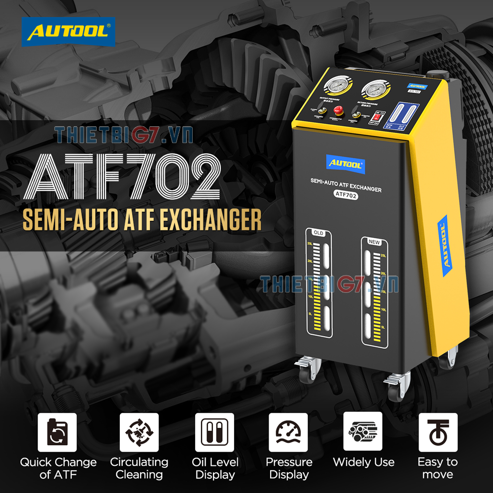 Máy Thay Dầu Hộp Số AUTOOL ATF702