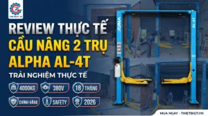 Review thực tế cầu nâng 2 trụ ALPHA AL-4T, tải trọng 4000kg, 380V, bảo hành 18 tháng chính hãng.