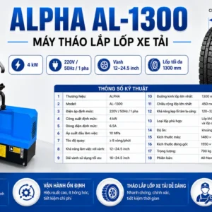 Máy tháo lắp lốp xe tải Alpha AL-1300 All-New 2026 công suất 4kW, điện 220V